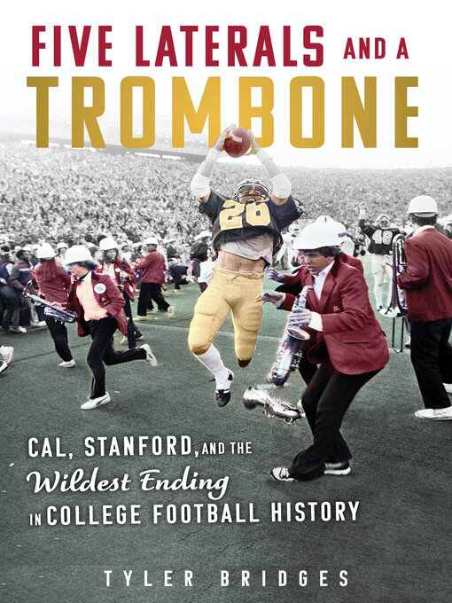 Title details for Five Laterals and a Trombone by Tyler Bridges - Available